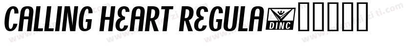 Calling Heart Regula字体转换